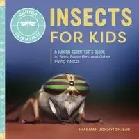 Insects for Kids - Johnston Sharman
