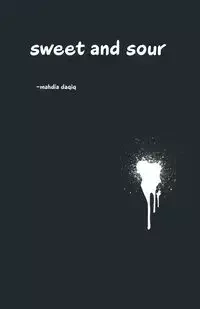 Sweet and Sour - Daqiq Mahdia