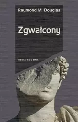 Zgwałcony - Raymond Douglas M.