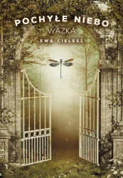 eBook Pochyłe niebo. Ważka. Część 3 - Ewa Cielesz epub mobi