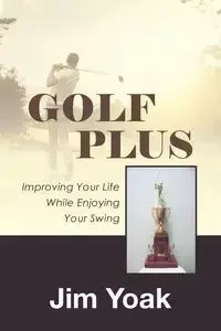 Golf Plus - Jim Yoak
