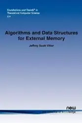 Algorithms and Data Structures for External Memory - Jeffrey Scott Vitter