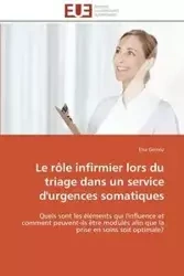 Le rôle infirmier lors du triage dans un service d'urgences somatiques - GEINOZ-E