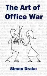 The Art of Office War - Simon Drake