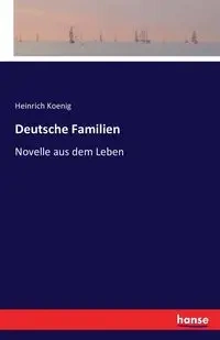 Deutsche Familien - Koenig Heinrich
