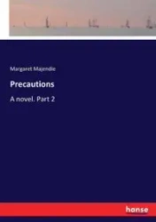 Precautions - Margaret Majendie