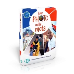 Une Photo mille mots: karty z tematami do wypowiedzi (Francuski) - ELI & ET TOI