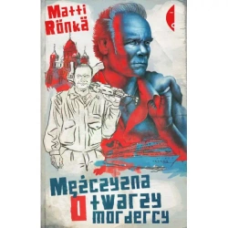 Mężczyzna o twarzy mordercy - RONKA MATTI