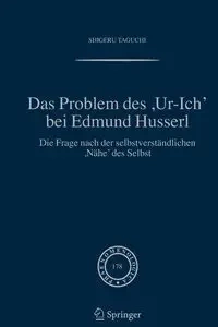Das Problem des ,Ur-Ich' bei Edmund Husserl - Taguchi Shigeru