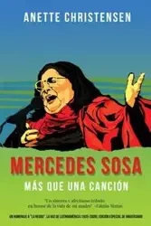 Mercedes Sosa - Más que una Canción - Anette Christensen