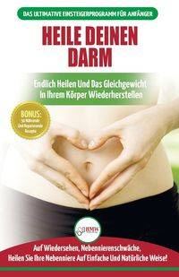 Heile deinen Darm - Jennifer Louissa