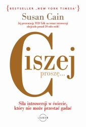 audiobook Ciszej, proszę… Siła introwersji w świecie, który nie przestaje gadać - Susan Cain