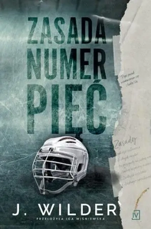Zasada numer pięć - J. Wilder