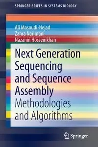 Next Generation Sequencing and Sequence Assembly - Ali Masoudi-Nejad