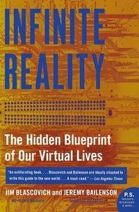 Infinite Reality - Jim Blascovich