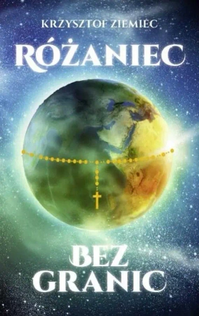 Różaniec bez granic - Krzysztof Ziemiec