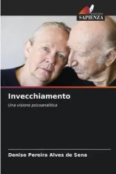 Invecchiamento - Sena Denise Pereira Alves de