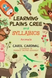 Learning Plains Cree and Syllabics - Carol Cardinal