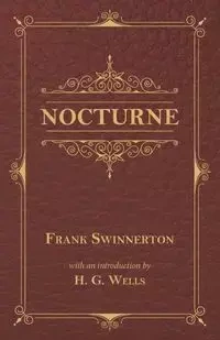 Nocturne - Frank Swinnerton