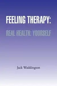 Feeling Therapy - Jack Waddington