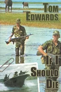 If I Should Die - Tom Edwards