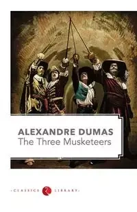 The Three Musketeers - DUMAS ALEXANDRE