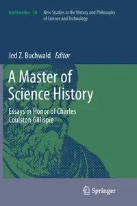 A Master of Science History - Buchwald Jed Z.