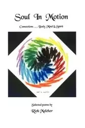 Soul In Motion - Rich Melcher