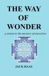 The Way of Wonder - Jack Haas