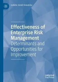 Effectiveness of Enterprise Risk Management - Izabela Jonek-Kowalska