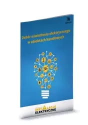 eBook Dobór oświetlenia elektrycznego w obiektach handlowych - Janusz Strzyżewski