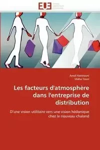 Les facteurs d''atmosphère dans l''entreprise de distribution - Collectif