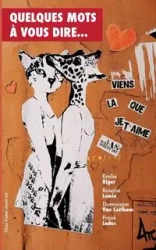 Quelques mots à vous dire... - Emilie Riger