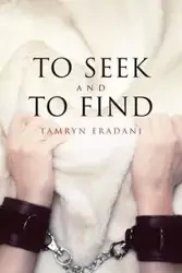 To Seek and to Find - Eradani Tamryn