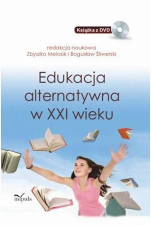 eBook Edukacja alternatywna w XXI wieku - Bogusław Śliwerski