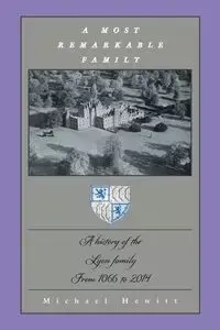 A Most Remarkable Family - Michael Hewitt
