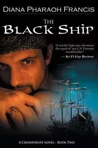 The Black Ship - Francis Diana Pharaoh