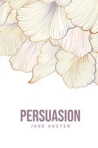 Persuasion - Jane Austen
