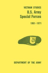 U.S. Army Special Forces 1961-1971 (U.S. Army Vietnam Studies series) - J. Kelly Francis