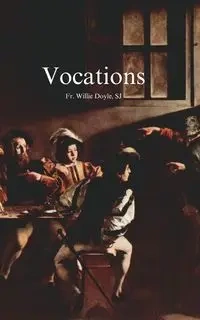 Vocations - Doyle Willie Fr.