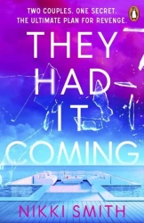 They Had It Coming wer. angielska - Nikki Smith