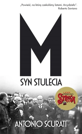 M. Syn stulecia - Antonio Scurati, Alina Pawłowska-Zampino
