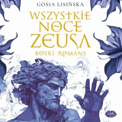 audiobook Wszystkie noce Zeusa. Boski romans - Gosia Lisińska