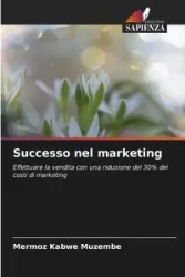 Successo nel marketing - Kabwe Muzembe Mermoz