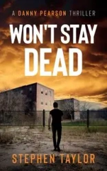 Won't Stay Dead - Taylor Stephen