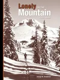 Lonely on the Mountain - George M. Henderson