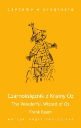 eBook The Wonderful Wizard of Oz. Czarnoksiężnik z Krainy Oz - Frank Baum epub mobi