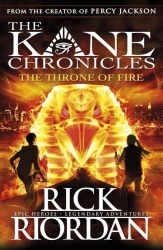 The throne of fire. The Kane Chronicles. Book 2 wer. angielska - Rick Riordan