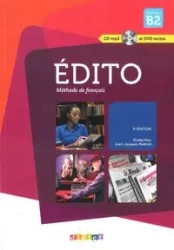 Edito Nouveau B2 Podręcznik + CD i DVD - Heu Elodie, Mabilat Jean-Jacques