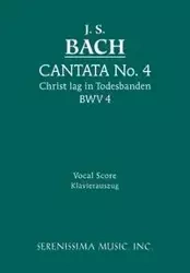 Christ lag in Todesbanden, BWV 4 - Sebastian Bach Johann